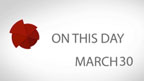 On This Day:  March 30